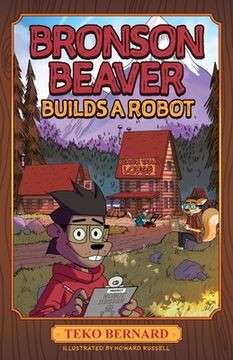 portada Bronson Beaver Builds a Robot (en Inglés)