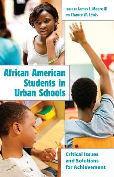 portada African American Students in Urban Schools: Critical Issues and Solutions for Achievement (in English)