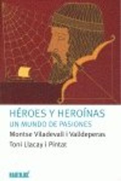 portada Heroes y heroinas mundo de pasio (Camaleón & Nautilius)