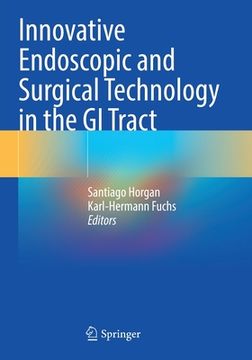 portada Innovative Endoscopic and Surgical Technology in the GI Tract (in English)