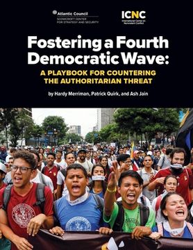 portada Fostering a Fourth Democratic Wave (en Inglés)