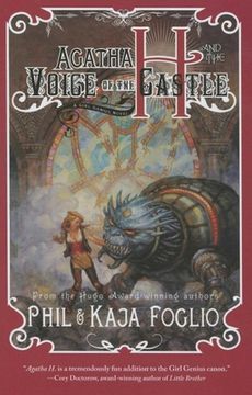 portada Agatha H. and the Voice of the Castle: Girl Genius, Book Three