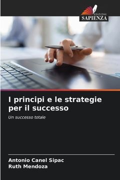 portada I principi e le strategie per il successo (in Italian)