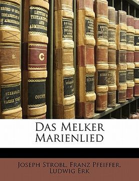 portada Das Melker Marienlied (en Alemán)