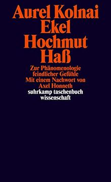 portada Ekel Hochmut Haß: Zur Phänomenologie Feindlicher Gefühle (Suhrkamp Taschenbuch Wissenschaft) (en Alemán)