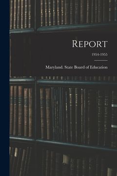 portada Report; 1954-1955 (en Inglés)