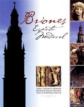 Briones espíritu medieval (Arte e Historia)