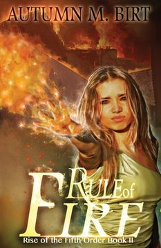 portada Rule of Fire: Elemental Magic & Epic Fantasy Adventure (en Inglés)