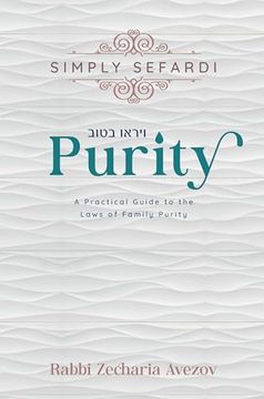 portada Simply Sefardi - Purity: A Practical Guide to the Laws of Family Purity (en Inglés)