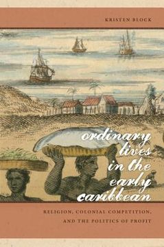 portada ordinary lives in the early caribbean