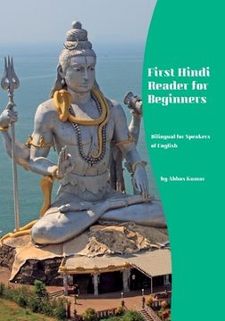 portada First Hindi Reader for Beginners: Bilingual for Speakers of English 