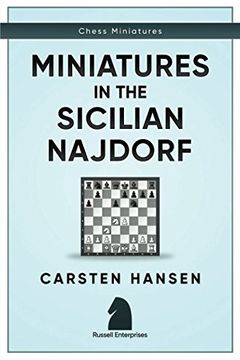 portada Miniatures in the Sicilian Najdorf (Chess Miniatures) (en Inglés)