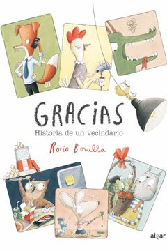 portada Gracias. Historia de un Vecindario (in Spanish)