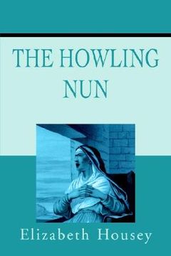 portada howling nun (en Inglés)