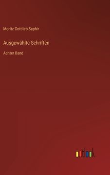 portada Ausgewählte Schriften: Achter Band (en Alemán)