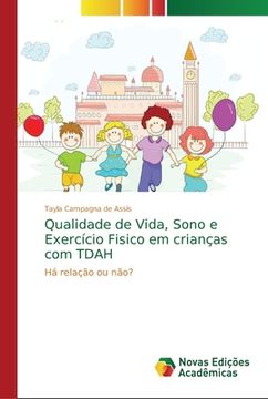 portada Qualidade de Vida, Sono e Exercício Fisico em Crianças com Tdah (en Portugués)