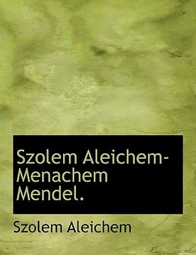 portada Szolem Aleichem-Menachem Mendel. (en Yiddish)