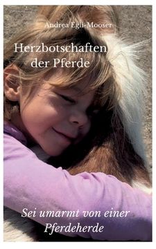 portada Herzbotschaften der Pferde: Sei umarmt von einer Pferdeherde (in German)