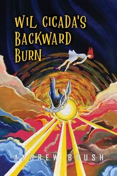 portada Wil Cicada's Backward Burn (en Inglés)