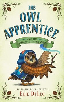 portada The Owl Apprentice: and the Trees of Myth and Magic (in English)
