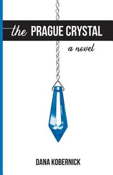 portada The Prague Crystal (en Inglés)