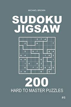 portada Sudoku Jigsaw - 200 Hard to Master Puzzles 9x9 (Volume 6) (en Inglés)