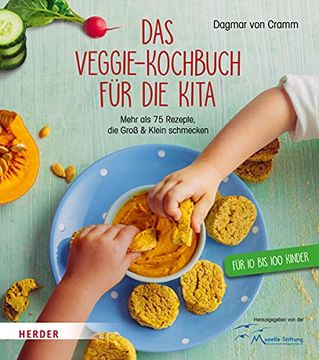 portada Das Veggie-Kochbuch für die Kita (en Alemán)