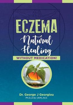 portada Eczema: Natural Healing, Without Medication (en Inglés)