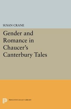 portada Gender and Romance in Chaucer's Canterbury Tales (Princeton Legacy Library) (en Inglés)