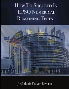 portada How to succeed in EPSO numerical reasoning tests (en Inglés)
