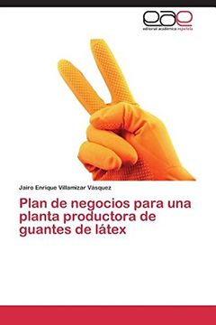 portada Plan de negocios para una planta productora de guantes de látex