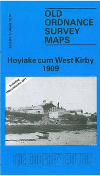 portada Hoylake cum West Kirby 1909: Cheshire Sheet 12. 07 (Old O. Sh Maps of Cheshire) 
