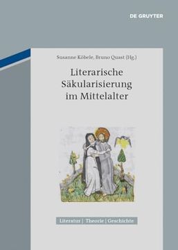 portada Literarische Säkularisierung im Mittelalter (en Alemán)