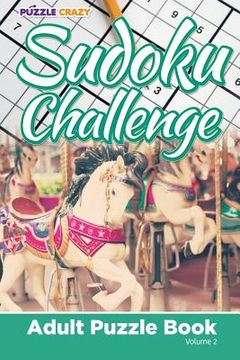 portada Sudoku Challenge: Adult Puzzle Book Volume 2 (en Inglés)