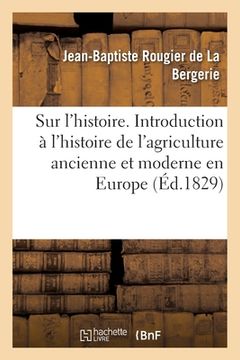 portada Considérations Générales Sur l'Histoire: Introduction À l'Histoire de l'Agriculture Ancienne Et Moderne En Europe (en Francés)