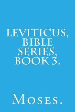 portada Leviticus, Bible Series, Book 3. (in English)