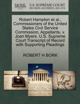 portada robert hampton et al., commissioners of the united states civil service commission, appellants, v. joan myers. u.s. supreme court transcript of record