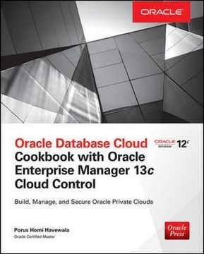 portada Oracle Database Cloud Cookbook with Oracle Enterprise Manager 13c Cloud Control (Oracle Press) (en Inglés)