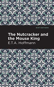 portada The Nutcracker and the Mouse King (Mint Editions)