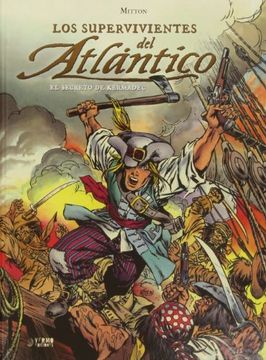 portada Los Supervivientes del Atlantico 01: El Secreto de Kermadec (in Spanish)