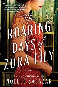 portada The Roaring Days of Zora Lily: A Novel (in English)