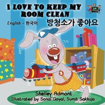 portada I Love to Keep My Room Clean (bilingual korean books, korean kids books): korean for kids, english korean books, childrens books in korean (English Korean Bilingual Collection)