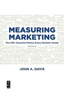 portada Measuring Marketing: The 100+ Essenitial Metrics Every Marketer Needs to Know, Third Edition (in English)