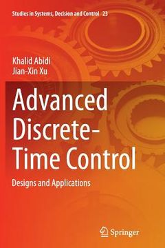 portada Advanced Discrete-Time Control: Designs and Applications (en Inglés)
