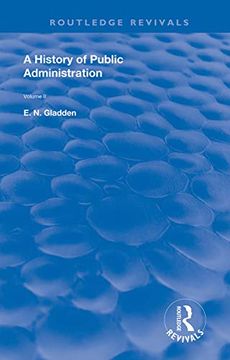 portada A History of Public Administration: Volume II: From the Eleventh Century to the Present Day (in English)