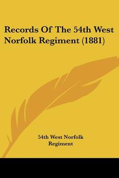portada records of the 54th west norfolk regiment (1881) (en Inglés)