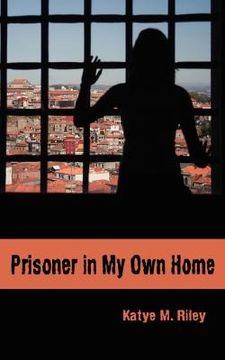 portada prisoner in my own home (en Inglés)