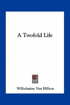 portada a twofold life (en Inglés)