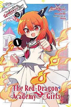 portada I've Been Killing Slimes for 300 Years and Maxed out my Level Spin-Off: The red Dragon Academy for Girls, Vol. 1 (Volume 10) (I've Been Killing Slimes for 300 Years a, 10) 