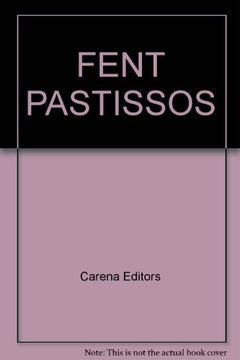 FENT PASTISSOS (en Catalán)